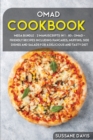 Omad Cookbook : MEGA BUNDLE - 2 Manuscripts in 1 - 80+ OMAD - friendly recipes including pancakes, muffins, side dishes and salads for a delicious and tasty diet - Book