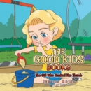 The Good Kids Books : The Girl Who Sucked Her Thumb - eBook