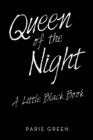 Queen of the Night : A Little Black Book - eBook