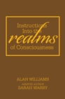 Instructions into the Realms of Consciousness - Book