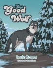 The Good Wolf - Book