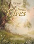 Faraway : Book Three: About Elves - Book