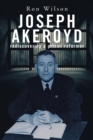 Joseph Akeroyd: Rediscovering a Prison Reformer - eBook