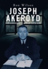Joseph Akeroyd : Rediscovering a Prison Reformer - Book