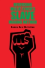 Reversing Willie Lynch's Slave Making Method - eBook