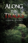 Along the Tracks - Book