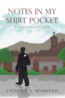 Notes in My Shirt Pocket : A Collection of Poems - eBook