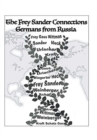 The Frey Sander Connections Germans from Russia - Book