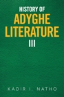 History of Adyghe Literature Iii - eBook