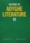 History of Adyghe Literature Iii - Book