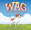 Wag to the Rescue - Book