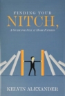 Finding Your Nitch : A Guide for Stay at Home Fathers - Book