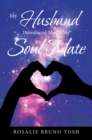 My Husband Introduced Me to My Soul Mate - eBook