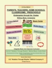 Parents, Teachers, Home Schools, Classrooms, Preschools : Kindergarten Through the Grades Writing, Music, Composing - Book