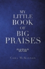 My Little Book of Big  Praises - eBook