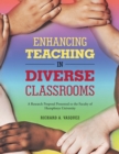 Enhancing Teaching in Diverse Classrooms : A Research Proposal Presented to the Faculty of Humphreys University - eBook