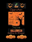 Operation: Save Halloween - eBook