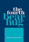The Fourth Bear Hug - Book