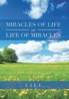 Miracles of Life or Life of Miracles - Book