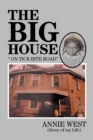 The Big House : On Tick Bite Rd - eBook