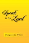 Speak to Me Lord - eBook