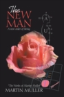 The New Man : A new order of being - Book