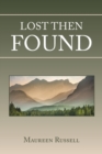 Lost Then Found - Book