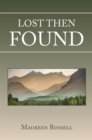 Lost Then Found - eBook
