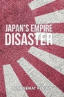 The Japanese Empire Disaster - Book