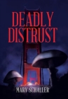 Deadly Distrust - Book