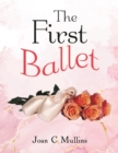 The First Ballet - eBook