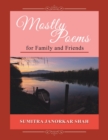 Mostly Poems for Family and Friends - Book