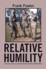 Relative Humility : A Journal of Life in a Peacetime Army During the Mid-Fifties - eBook