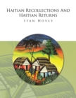 Haitian Recollections and Haitian Returns - eBook