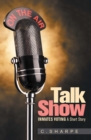 Talk Show : Inmates Voting   a Short Story - eBook