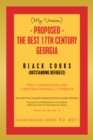 (My Version) -   Proposed - the Best 17Th Century  Georgia Black Cooks : First Thanksgiving and Christmas Emanuel Cookbook - eBook