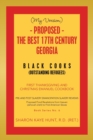 (My Version) - Proposed - the Best 17Th Century Georgia Black Cooks : First Thanksgiving and Christmas Emanuel Cookbook - Book