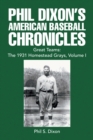Phil Dixon's American Baseball Chronicles Great Teams: the 1931 Homestead Grays, Volume I - eBook