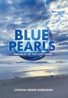Blue Pearls : Parables of the Lost Gems - Book