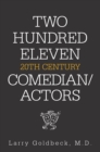 Two Hundred Eleven 20Th Century Comedian / Actors - eBook