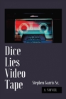 Dice Lies Video Tape - Book