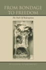 From Bondage to Freedom : The Path of Redemption - eBook