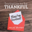 Invitation to Be Thankful - Book