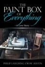 The Paintbox of Everything : A Love Story - Book