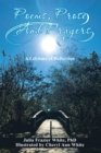Poems, Prose, and Prayers : A Lifetime of Reection - eBook