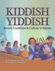 Kiddish Yiddish : Jewish Traditions & Culture in Rhyme - Book