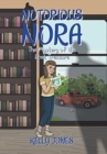 Notorious Nora : The Mystery of the Lost Treasure - Book