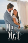 Me and Mr. T : Part 2 - Book