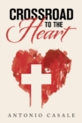 Crossroad to the Heart - Book