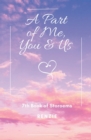 A Part of Me, You & Us : 7Th Book of Storoems - eBook